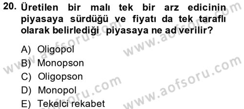 İktisada Giriş Dersi 2014 - 2015 Yılı (Vize) Ara Sınav Soruları 20. Soru