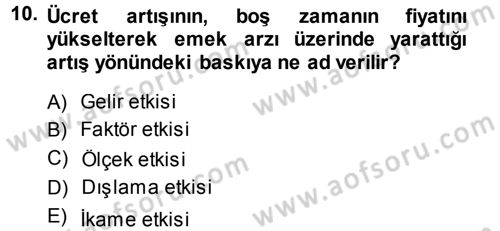 İktisada Giriş Dersi 2014 - 2015 Yılı Tek Ders Sınav Soruları 10. Soru
