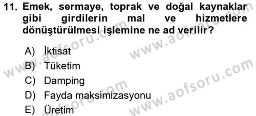 İktisada Giriş Dersi 2016 - 2017 Yılı (Vize) Ara Sınav Soruları 11. Soru
