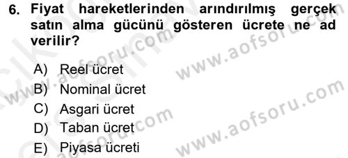 İktisada Giriş Dersi 2017 - 2018 Yılı 3 Ders Sınav Soruları 6. Soru