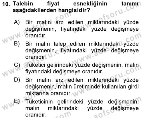 İktisada Giriş Dersi 2017 - 2018 Yılı (Vize) Ara Sınav Soruları 10. Soru
