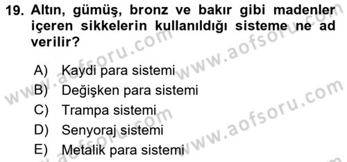 İktisada Giriş Dersi 2018 - 2019 Yılı 3 Ders Sınavı 19. Soru