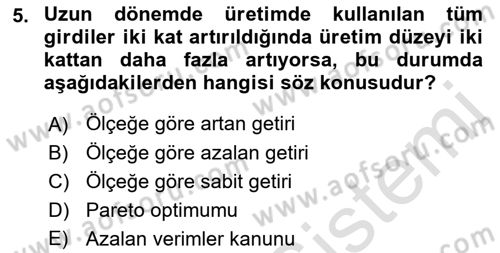 İktisada Giriş Dersi 2018 - 2019 Yılı 3 Ders Sınavı 5. Soru