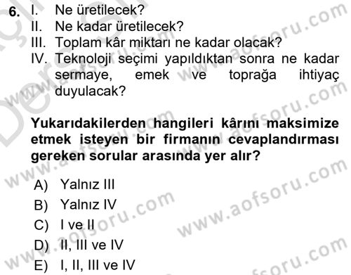 İktisada Giriş Dersi 2018 - 2019 Yılı 3 Ders Sınavı 6. Soru