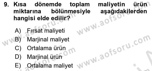 İktisada Giriş Dersi 2018 - 2019 Yılı 3 Ders Sınav Soruları 9. Soru
