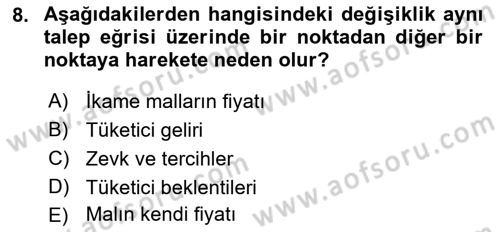 İktisada Giriş Dersi 2018 - 2019 Yılı (Vize) Ara Sınav Soruları 8. Soru