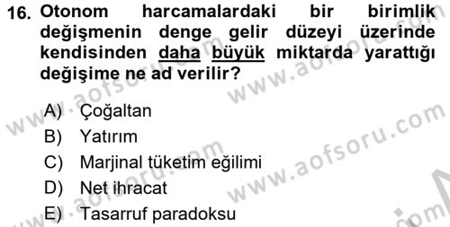 İktisada Giriş Dersi 2018 - 2019 Yılı Yaz Okulu Sınav Soruları 16. Soru
