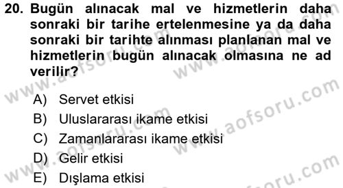 İktisada Giriş Dersi 2018 - 2019 Yılı Yaz Okulu Sınav Soruları 20. Soru