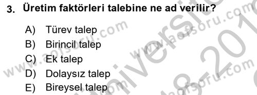 İktisada Giriş Dersi 2018 - 2019 Yılı Yaz Okulu Sınav Soruları 3. Soru