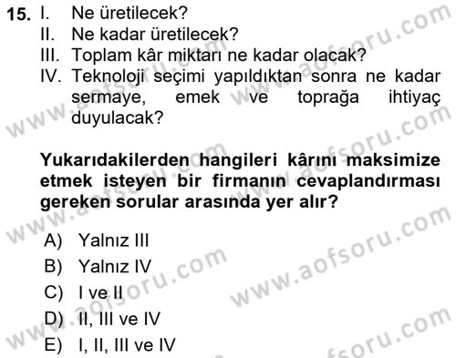 İktisada Giriş Dersi 2019 - 2020 Yılı (Vize) Ara Sınav Soruları 15. Soru