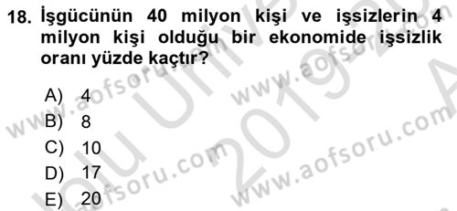 İktisada Giriş Dersi 2019 - 2020 Yılı (Vize) Ara Sınav Soruları 18. Soru