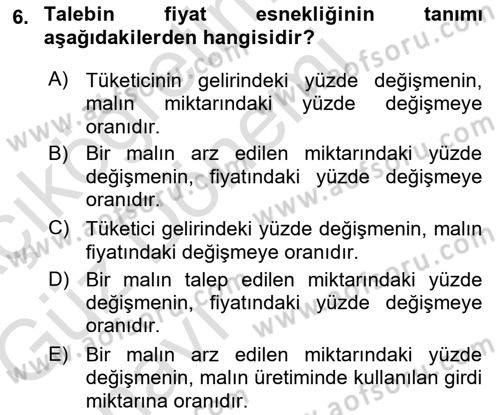 İktisada Giriş Dersi 2019 - 2020 Yılı (Vize) Ara Sınav Soruları 6. Soru