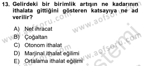 İktisada Giriş Dersi 2019 - 2020 Yılı (Final) Dönem Sonu Sınav Soruları 13. Soru