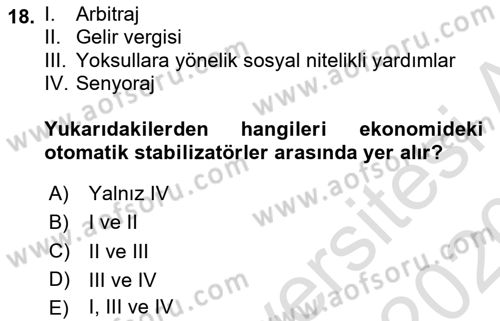 İktisada Giriş Dersi 2019 - 2020 Yılı (Final) Dönem Sonu Sınav Soruları 18. Soru