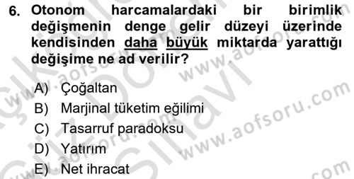 İktisada Giriş Dersi 2019 - 2020 Yılı (Final) Dönem Sonu Sınav Soruları 6. Soru