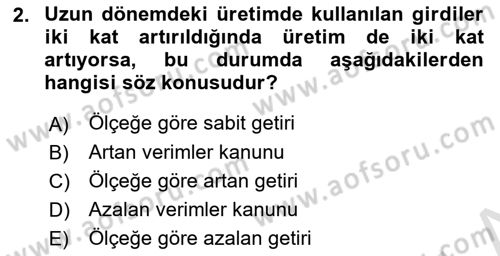 İktisada Giriş Dersi 2020 - 2021 Yılı Yaz Okulu Sınavı 2. Soru