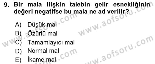 İktisada Giriş Dersi 2020 - 2021 Yılı Yaz Okulu Sınavı 9. Soru