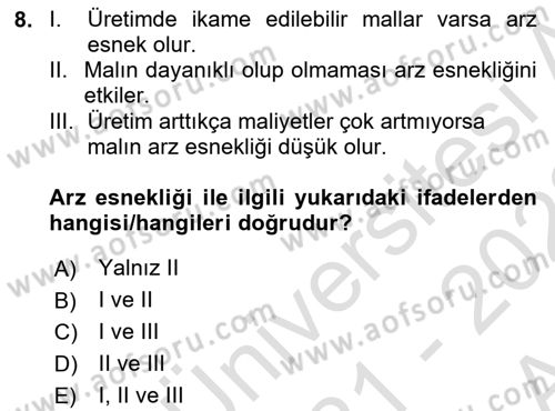 İktisada Giriş Dersi 2021 - 2022 Yılı (Vize) Ara Sınav Soruları 8. Soru