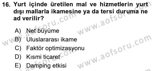 İktisada Giriş Dersi 2021 - 2022 Yılı (Final) Dönem Sonu Sınavı 16. Soru