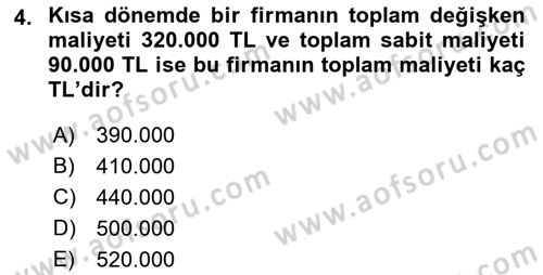 İktisada Giriş Dersi 2021 - 2022 Yılı (Final) Dönem Sonu Sınavı 4. Soru