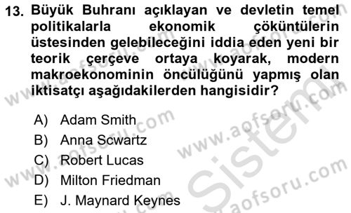 İktisada Giriş Dersi 2021 - 2022 Yılı Yaz Okulu Sınavı 13. Soru