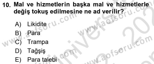 İktisada Giriş Dersi 2022 - 2023 Yılı (Final) Dönem Sonu Sınavı 10. Soru