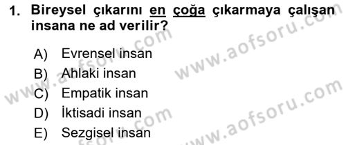 İktisada Giriş Dersi 2023 - 2024 Yılı (Final) Dönem Sonu Sınav Soruları 1. Soru