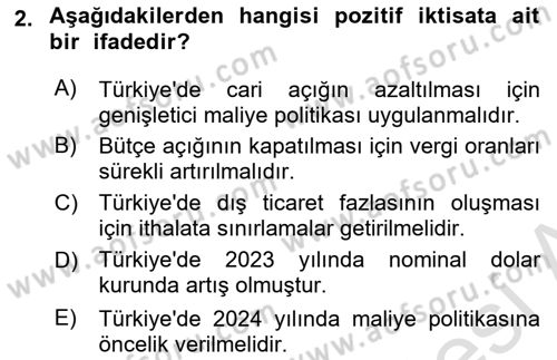 İktisada Giriş Dersi 2024 - 2025 Yılı (Vize) Ara Sınavı 2. Soru