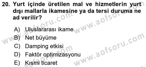 İktisada Giriş Dersi 2024 - 2025 Yılı Yaz Okulu Sınav Soruları 20. Soru
