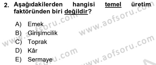 İktisada Giriş Dersi 2025 - 2026 Yılı (Vize) Ara Sınav Soruları 2. Soru
