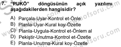 Proje Yönetimi Dersi 2012 - 2013 Yılı (Final) Dönem Sonu Sınav Soruları 7. Soru