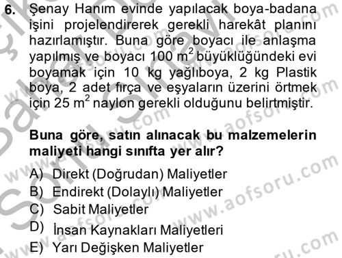 Proje Yönetimi Dersi 2013 - 2014 Yılı (Final) Dönem Sonu Sınav Soruları 6. Soru