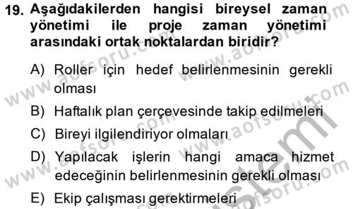 Proje Yönetimi Dersi 2014 - 2015 Yılı (Vize) Ara Sınav Soruları 19. Soru