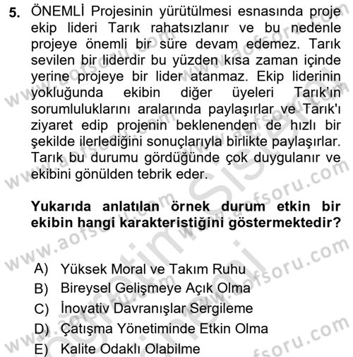 Proje Yönetimi Dersi 2016 - 2017 Yılı (Final) Dönem Sonu Sınav Soruları 5. Soru