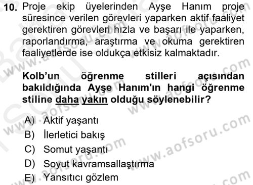 Proje Yönetimi Dersi 2017 - 2018 Yılı (Final) Dönem Sonu Sınav Soruları 10. Soru