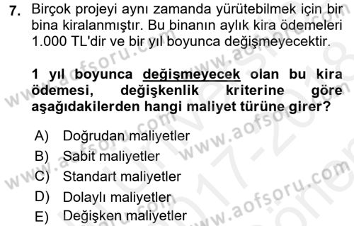 Proje Yönetimi Dersi 2017 - 2018 Yılı (Final) Dönem Sonu Sınav Soruları 7. Soru