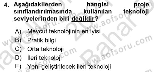 Proje Yönetimi Dersi 2021 - 2022 Yılı (Vize) Ara Sınav Soruları 4. Soru