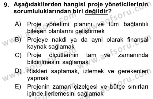 Proje Yönetimi Dersi 2021 - 2022 Yılı Yaz Okulu Sınav Soruları 9. Soru
