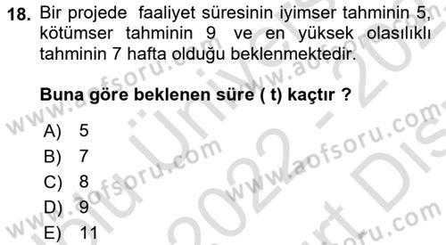 Proje Yönetimi Dersi 2022 - 2023 Yılı (Vize) Ara Sınav Soruları 18. Soru