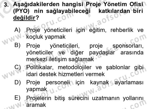 Proje Yönetimi Dersi 2022 - 2023 Yılı (Final) Dönem Sonu Sınav Soruları 3. Soru