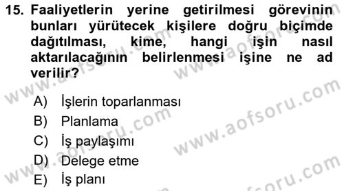 Proje Yönetimi Dersi 2022 - 2023 Yılı Yaz Okulu Sınav Soruları 15. Soru