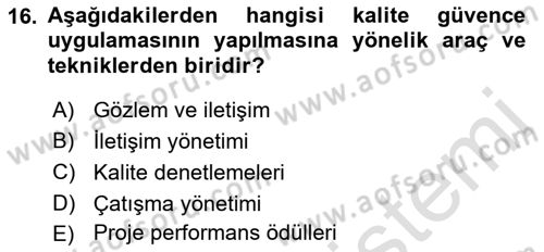 Proje Yönetimi Dersi 2022 - 2023 Yılı Yaz Okulu Sınav Soruları 16. Soru