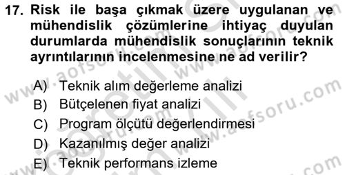 Proje Yönetimi Dersi 2022 - 2023 Yılı Yaz Okulu Sınav Soruları 17. Soru