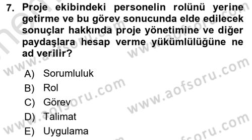 Proje Yönetimi Dersi 2023 - 2024 Yılı (Vize) Ara Sınavı 7. Soru