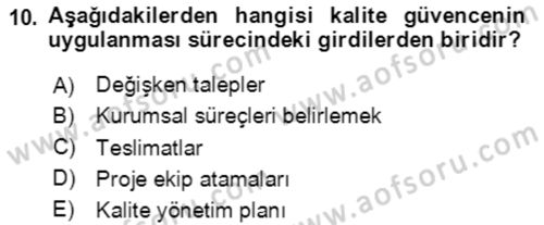 Proje Yönetimi Dersi 2023 - 2024 Yılı (Final) Dönem Sonu Sınav Soruları 10. Soru