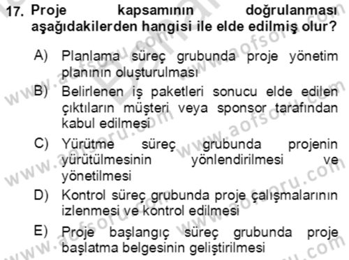 Proje Yönetimi Dersi 2023 - 2024 Yılı (Final) Dönem Sonu Sınav Soruları 17. Soru