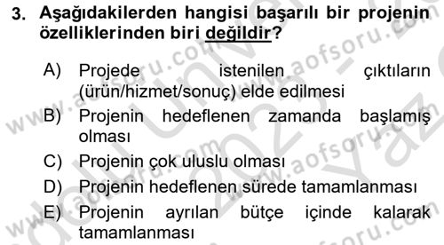 Proje Yönetimi Dersi 2023 - 2024 Yılı Yaz Okulu Sınav Soruları 3. Soru