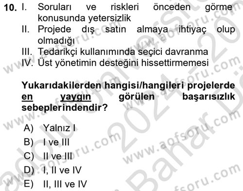 Proje Yönetimi Dersi 2024 - 2025 Yılı (Vize) Ara Sınav Soruları 10. Soru