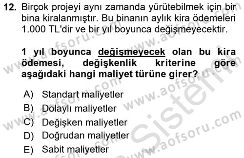 Proje Yönetimi Dersi 2024 - 2025 Yılı Yaz Okulu Sınav Soruları 12. Soru