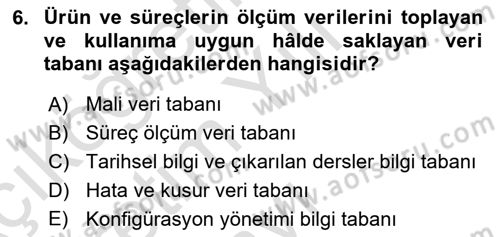 Proje Yönetimi Dersi 2024 - 2025 Yılı Yaz Okulu Sınav Soruları 6. Soru